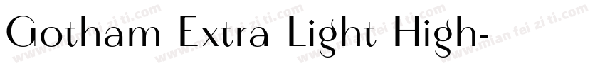 Gotham Extra Light High字体转换